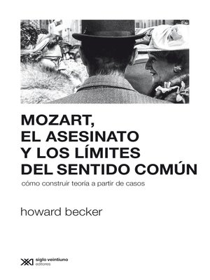 cover image of Mozart, el asesinato y los límites del sentido común